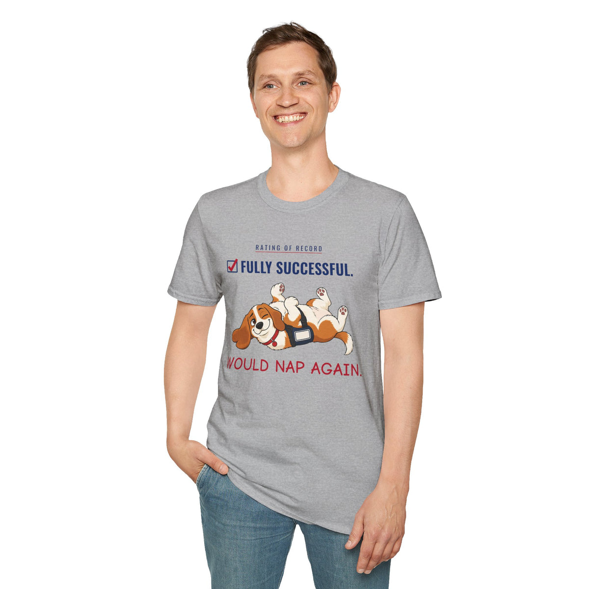Fur-lo “Fully Successful. Would Nap Again.” Tee | FEDUP Gang Comic Dog Shirt