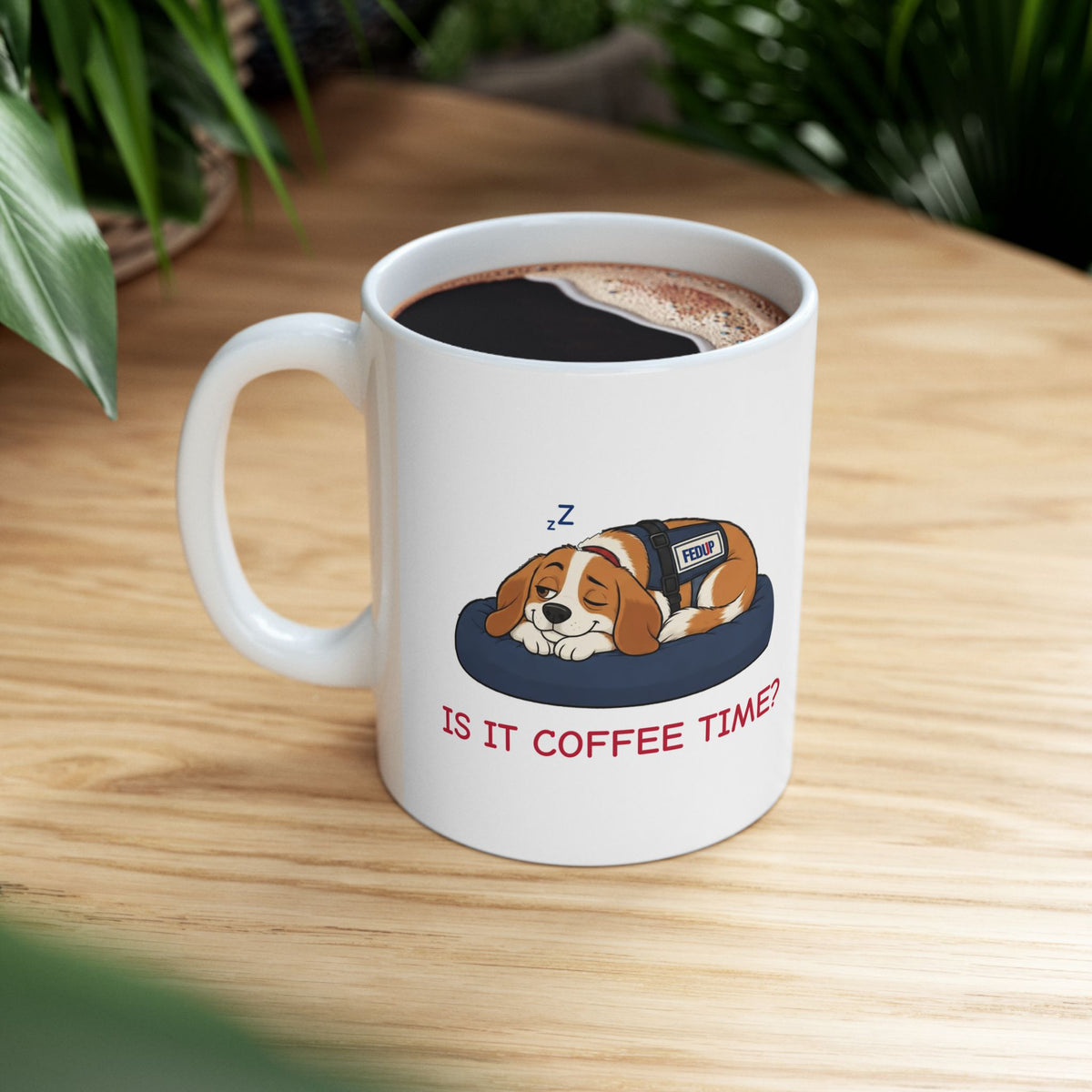 Fur-lo “Is It Coffee Time?” Mug, 15 oz White Ceramic | Funny Sleepy Dog Coffee Mug from The FEDUP Gang