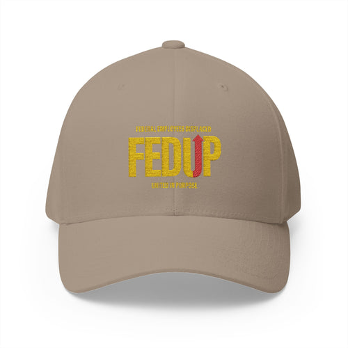 Embroidered 'FED UP' Statement Cap – Political Protest Baseball Hat