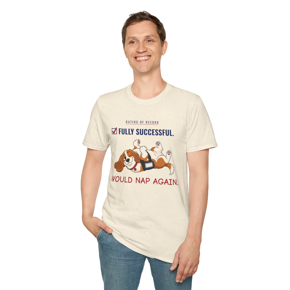 Fur-lo “Fully Successful. Would Nap Again.” Tee | FEDUP Gang Comic Dog Shirt