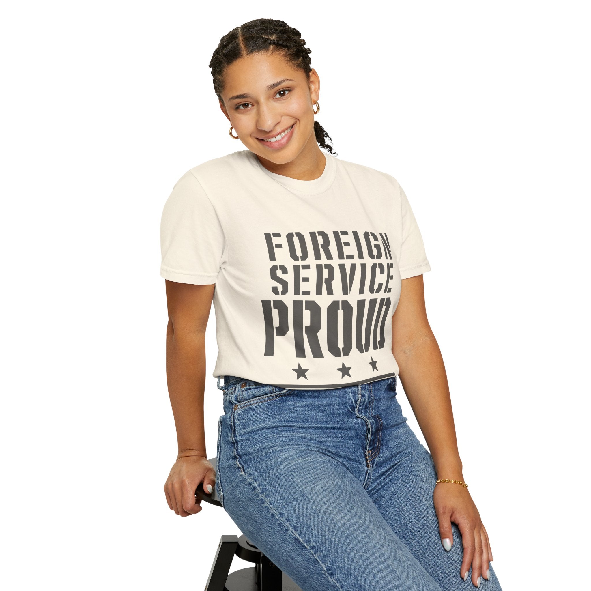 Foreign Service Proud T-Shirt — Service • Sacrifice • Statecraft