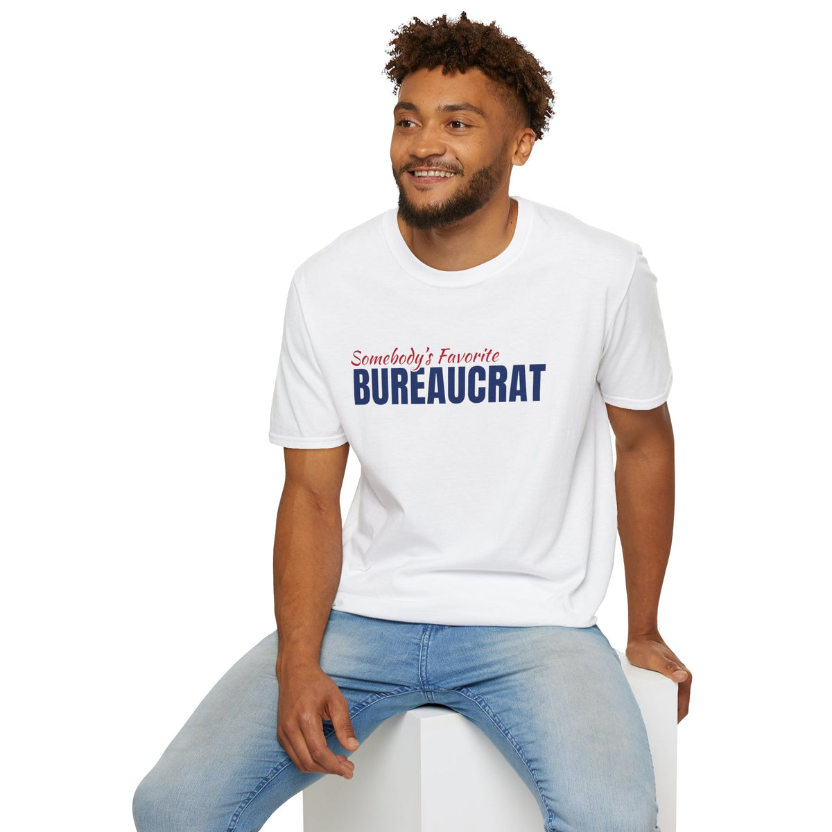 Somebody's Favorite Bureaucrat Tee | FEDUP Federal Worker Gift Shirt