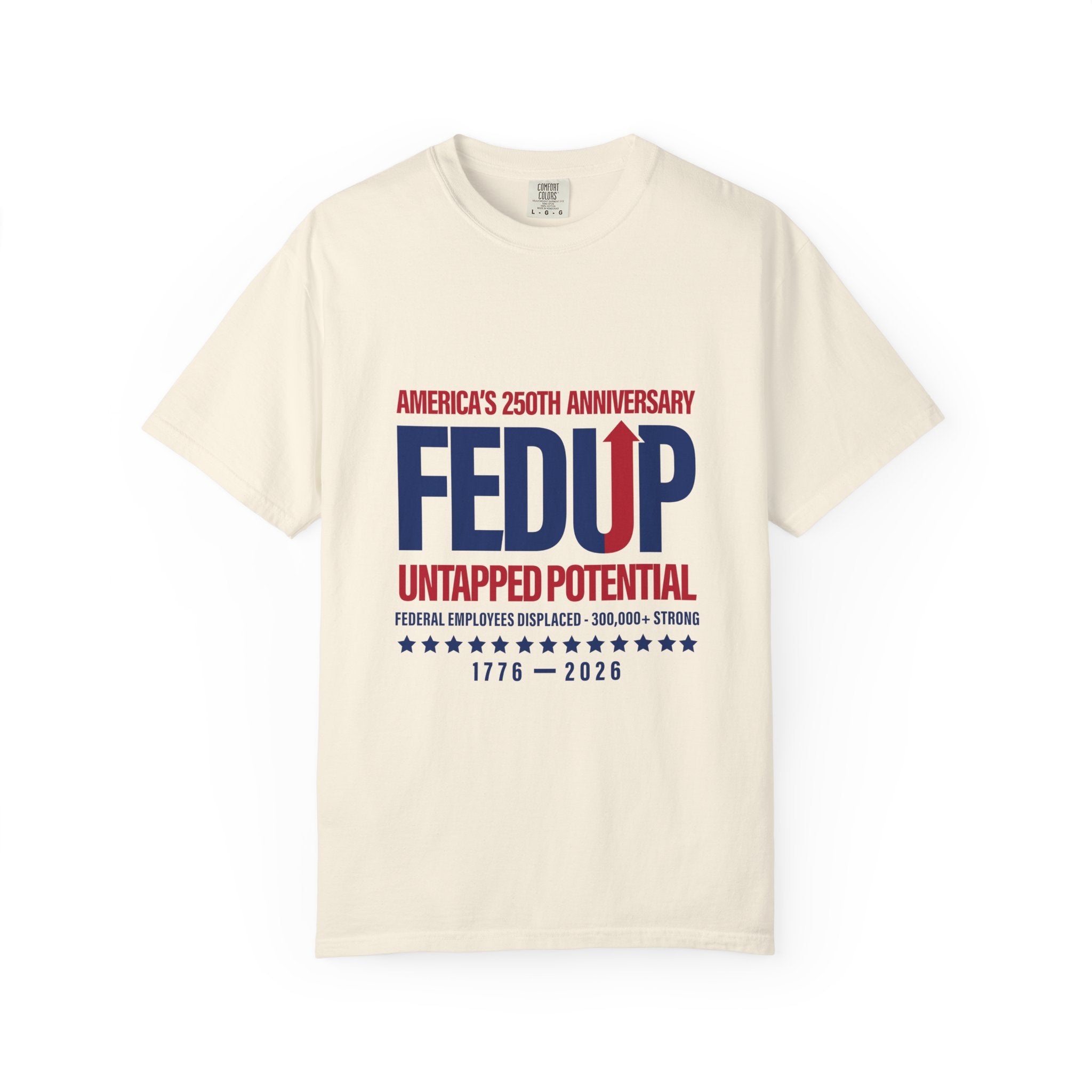 250th Anniversary T-Shirt — Untapped Potential Patriotic Tee (1776–2026)
