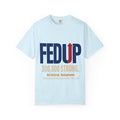 FEDUP 300,000 Strong T-Shirt — Not Retired, Redeployed (Veteran Support Tee)