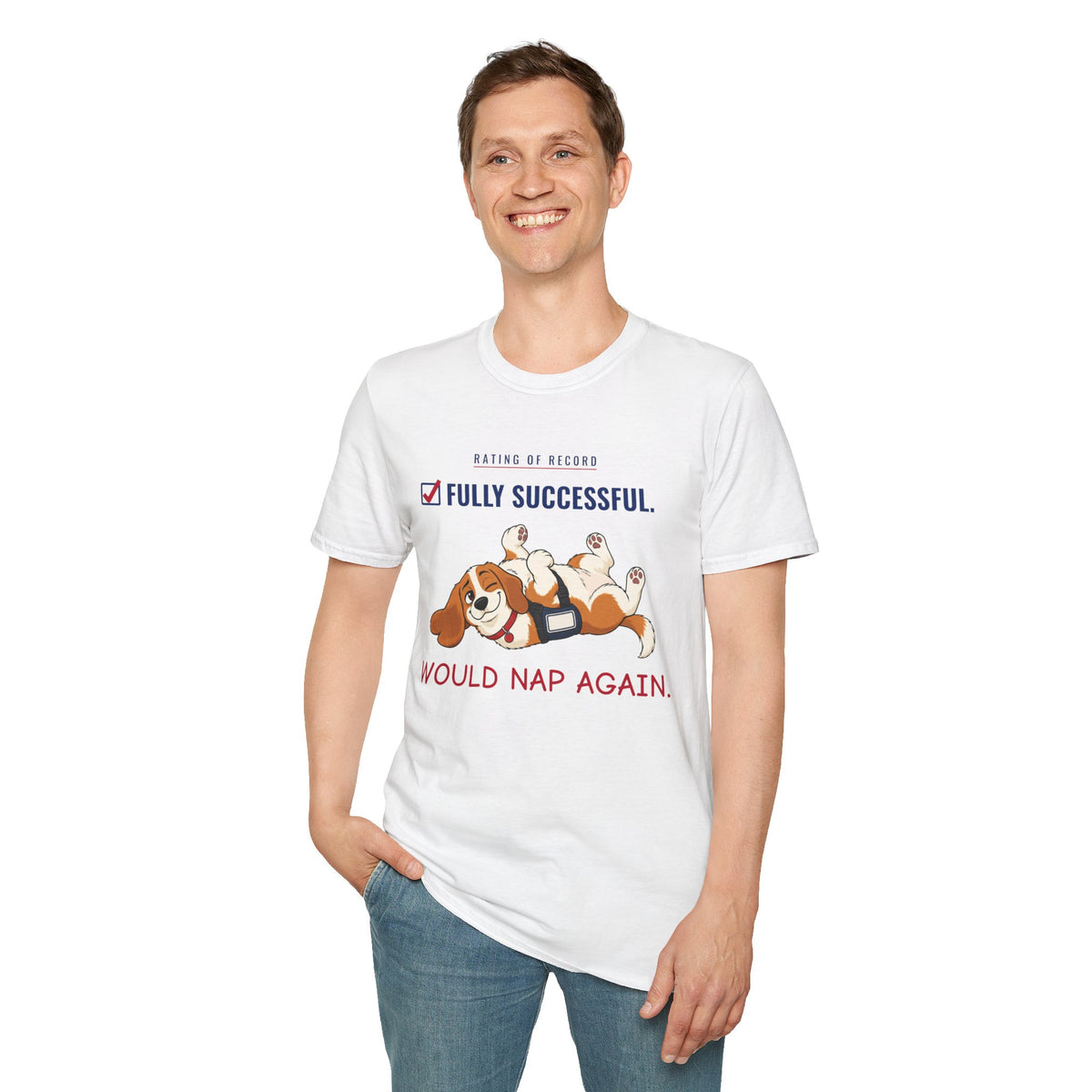 Fur-lo “Fully Successful. Would Nap Again.” Tee | FEDUP Gang Comic Dog Shirt
