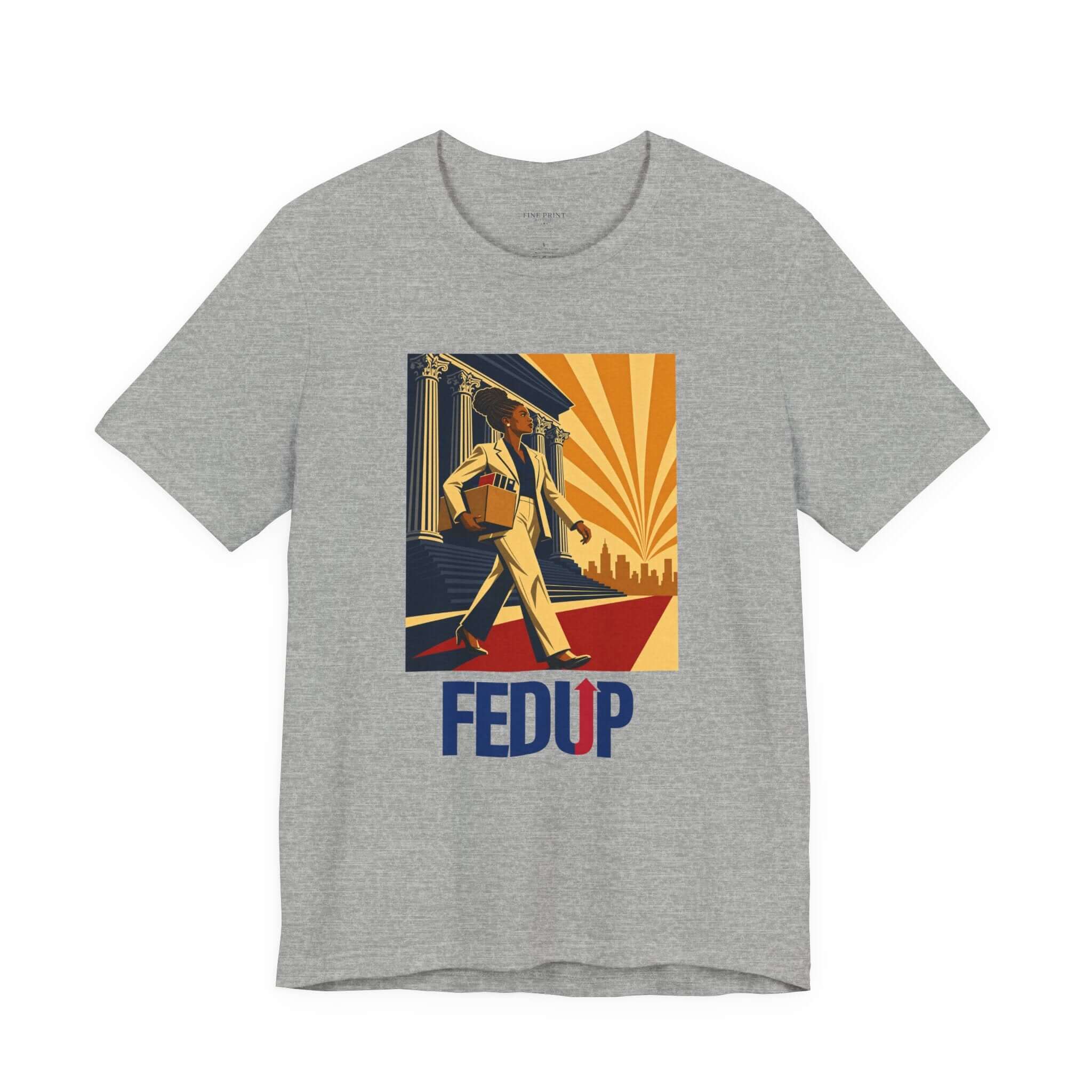 The Outlast — The Walkout Series | FEDUP Federal Worker Tee