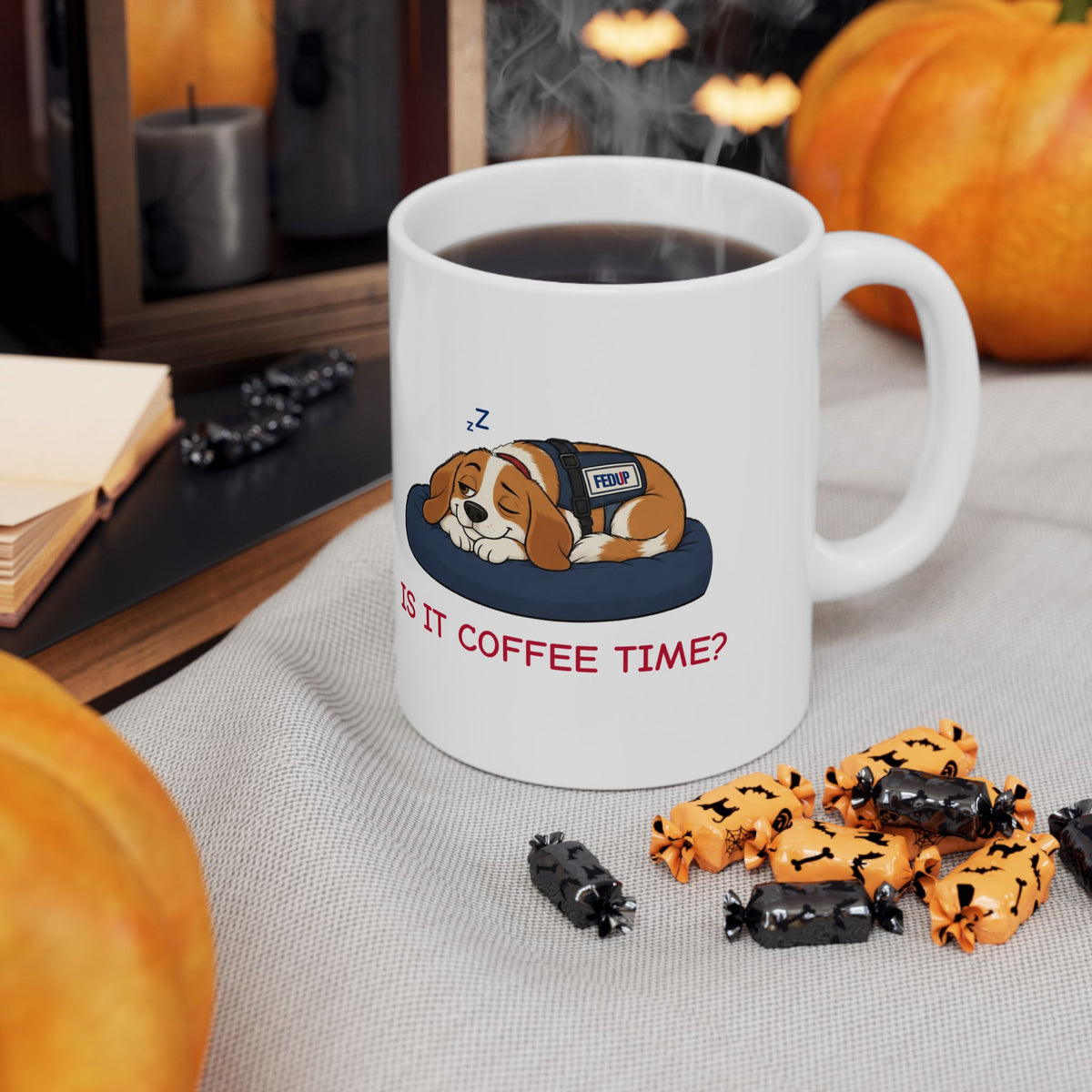 Fur-lo “Is It Coffee Time?” Mug, 15 oz White Ceramic | Funny Sleepy Dog Coffee Mug from The FEDUP Gang