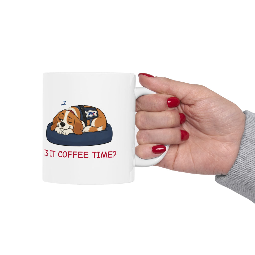 Fur-lo “Is It Coffee Time?” Mug, 15 oz White Ceramic | Funny Sleepy Dog Coffee Mug from The FEDUP Gang