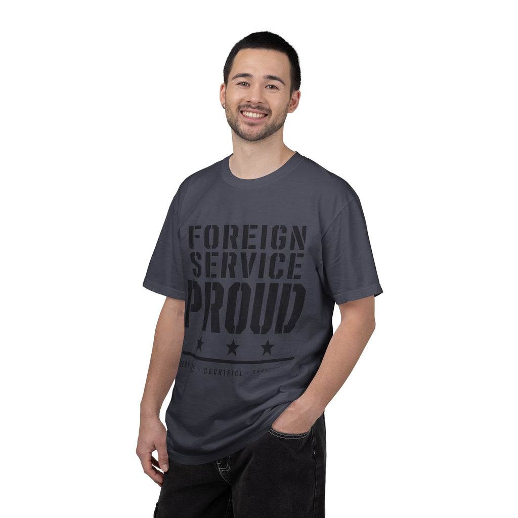 Foreign Service Proud T-Shirt — Service • Sacrifice • Statecraft