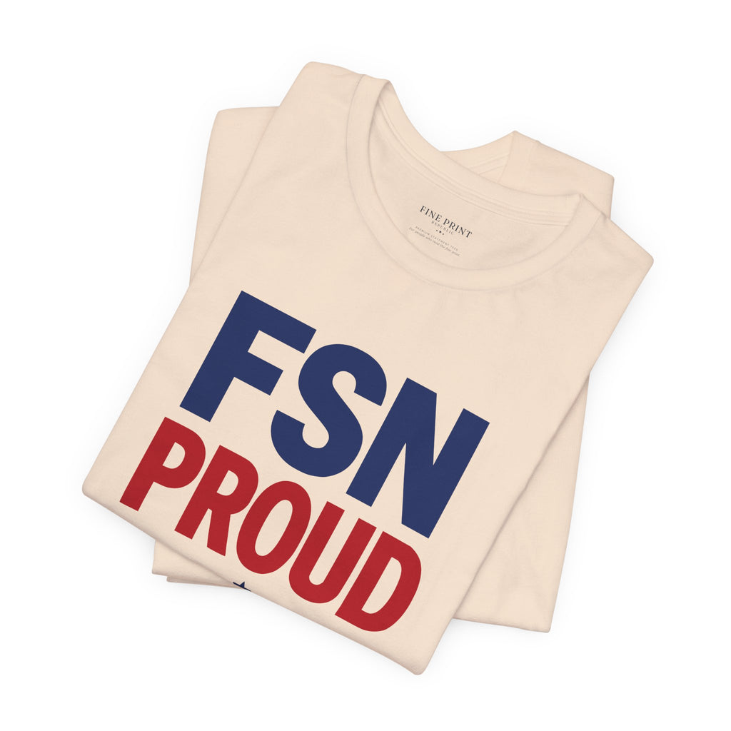 FSN Proud - FEDUP Tee